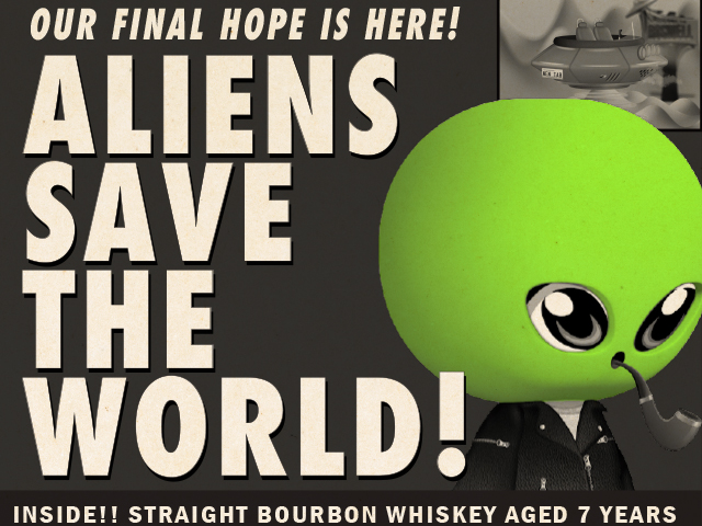Aliens Save the World